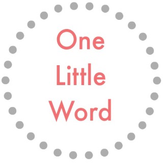 One Little Word® | February